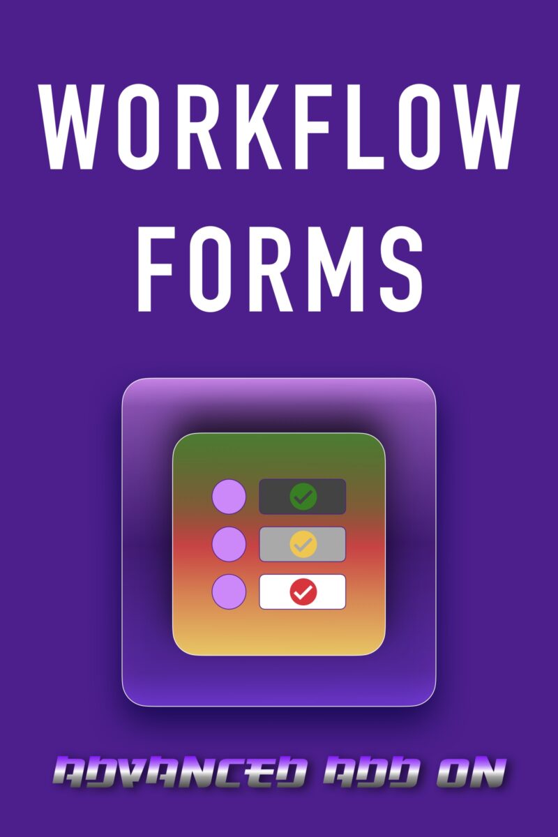 WORKFLOW FORMS