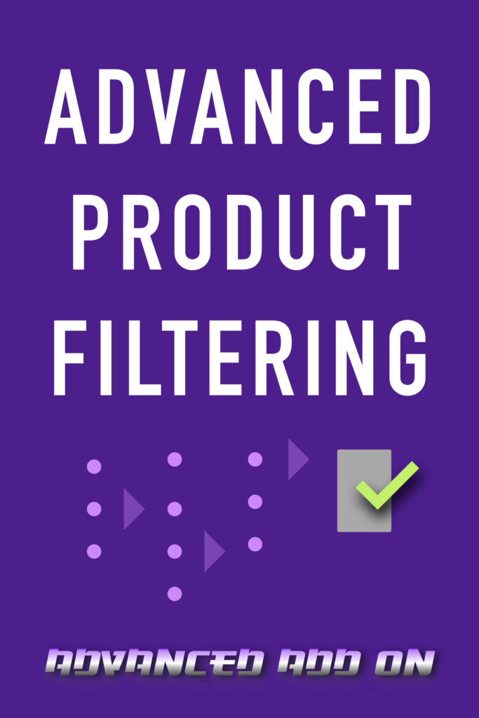 ADVANCED PRODUCT FILTERING