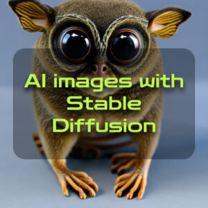 AI images with Stable Diffusion