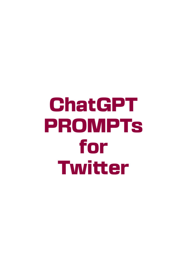 ChatGPT PROMPTs for Twitter