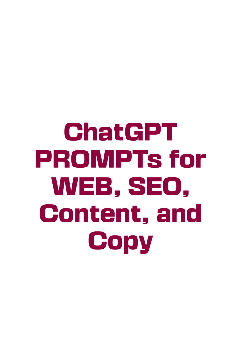 ChatGPT PROMPTs for WEB, SEO, Content, and Copy