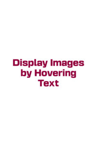 Display Images by Hovering Text