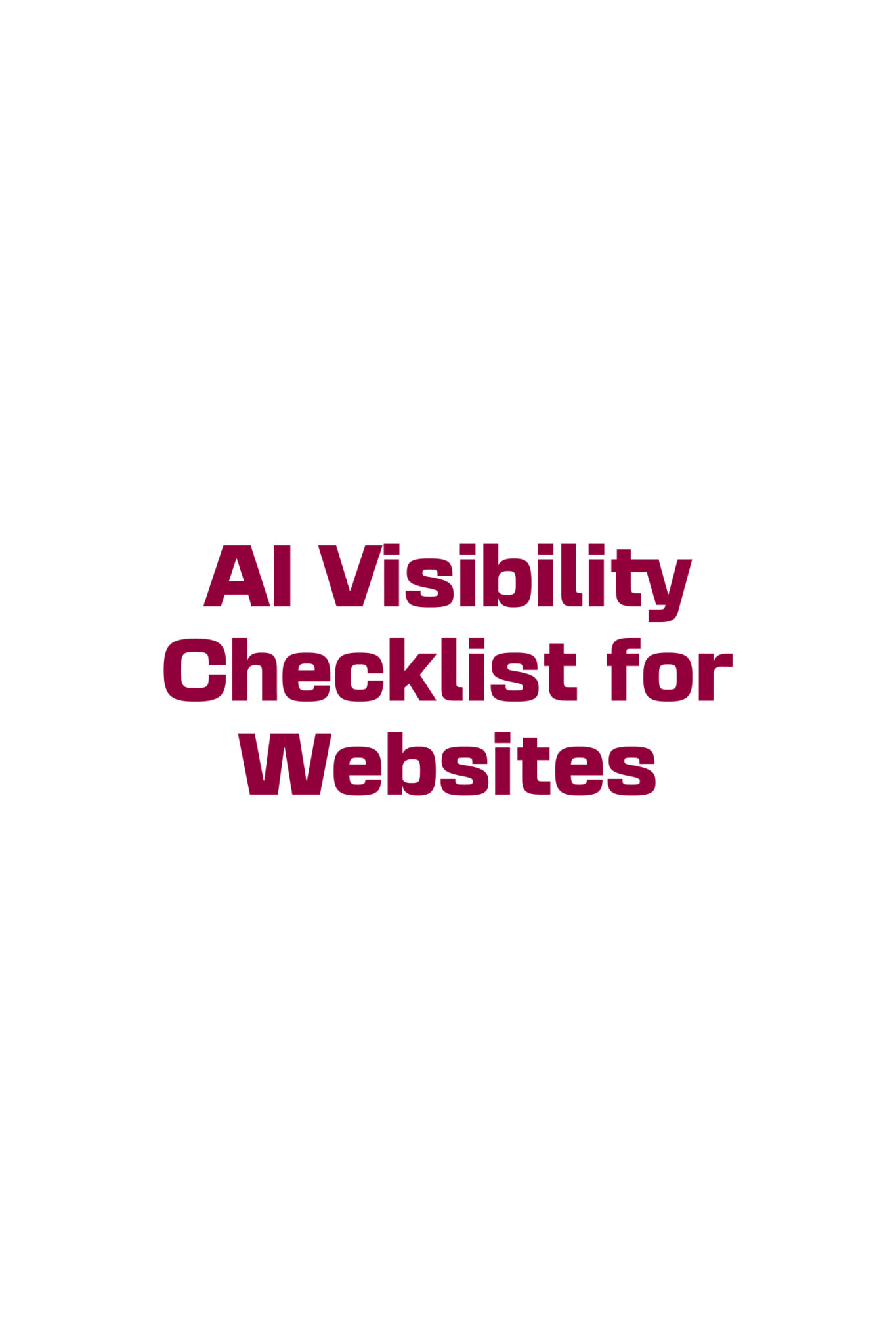 AI Visibility Checklist for Websites