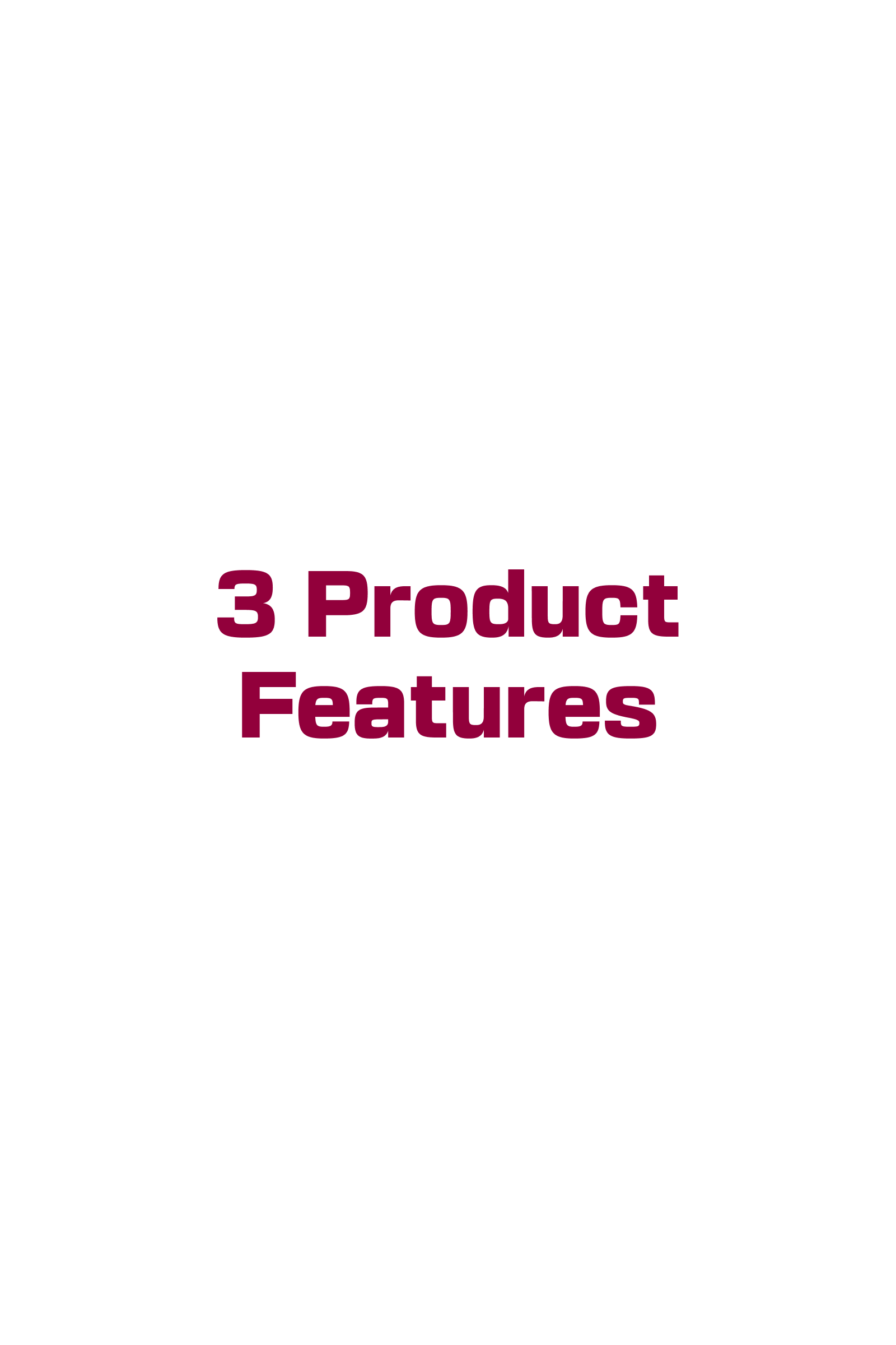 3 product features